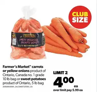 Real Canadian Superstore Farmer's market carrots or yellow onions or sweet potatoes offer