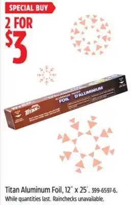 Canadian Tire Titan aluminum foil, 12" x 25' offer