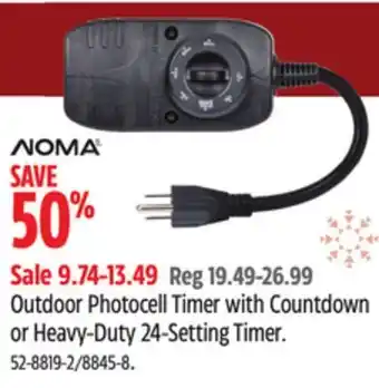 Canadian Tire Noma outdoor photocell timer with countdown or heavy-duty 24-setting timer offer