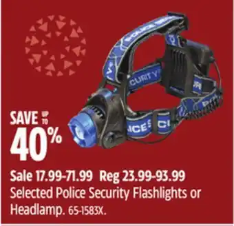 Canadian Tire Police security selected police security flashlights or headlamp offer