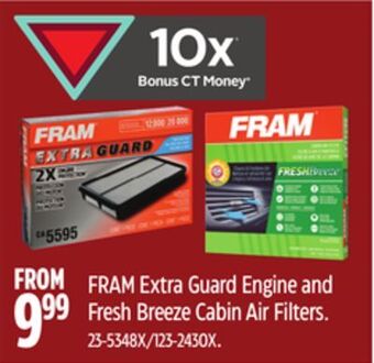 Canadian Tire Fram extra guard engine and fresh breeze cabin air filters offer