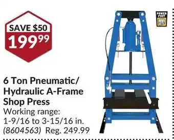Princess Auto 6 ton pneumatic/hydraulic a-frame shop press offer