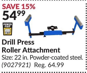 Princess Auto Drill press roller attachment offer