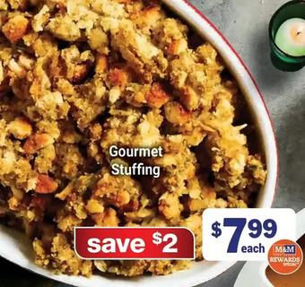 M & M Food Market Gourmet stuffing offer