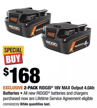 Home Depot 2-pack ridgid 18v max output 4.0ah batteries offer