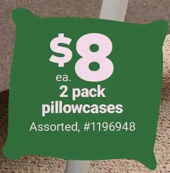 Giant Tiger 2 pack pillowcase offer
