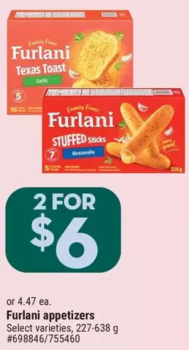 Giant Tiger Furlani appetizers offer