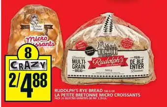 Food Basics Rudolph's rye bread or la petite bretonne micro croissants offer