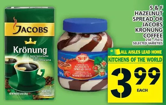 Food Basics S & f hazelnut spread or jacobs kronung coffee offer
