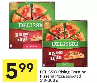Foodland Delissio rising crust or pizzeria pizza offer
