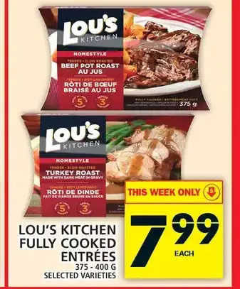 Food Basics Lou's kitchen fully cooked entrees offer