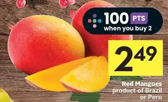 Foodland Red mangoes offer