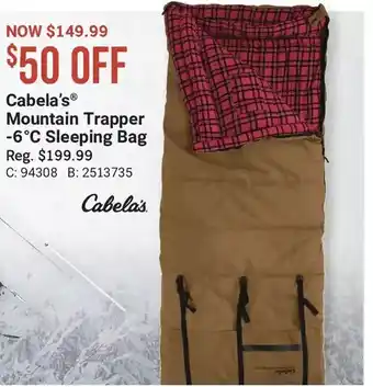 Cabela's Cabela's mountain trapper -6°c sleeping bag offer