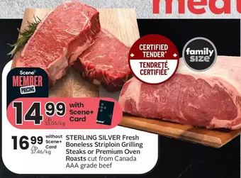 Sobeys Sterling silver fresh boneless striploin grilling steaks or premium oven roasts offer
