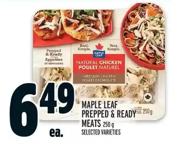 Metro Maple leaf prepped & ready meats offer