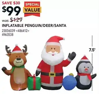 Lowe's Inflatable penguin/deer/santa offer