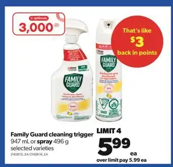 Real Canadian Superstore Family guard cleaning trigger, 947 ml or spray, 496 g offer