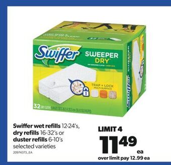 Real Canadian Superstore Swiffer wet refills, 12-24's, dry refills, 16-32's or duster refills, 6-10's offer