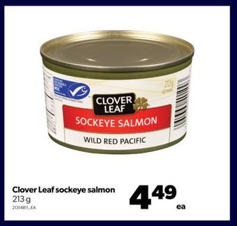 Real Canadian Superstore Clover leaf sockeye salmon, 213 g offer