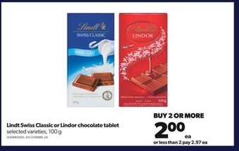 Real Canadian Superstore Lindt swiss classic or lindor chocolate tablet, 100 g offer