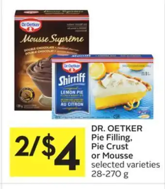 Foodland Dr. oetker pie filling, pie crust or mousse selected varieties 28-270 g offer