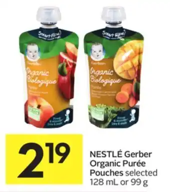 Foodland Nestlé gerber organic purée pouches selected 128 ml or 99 g offer