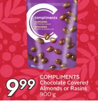 Sobeys Complements chocolate covered almonds or rasins offer