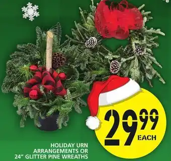 Food Basics Holiday urn arrangements or 24" glitter pine wreaths offer