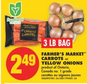 No Frills Farmer's market™ carrots or yellow onions, 3 lb bag offer