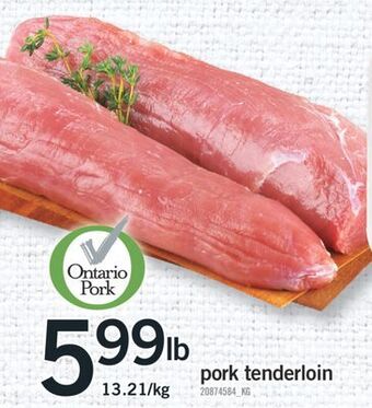 Fortinos Pork tenderloin offer