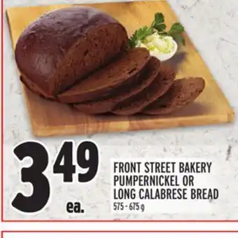 Metro Front street bakery pumpernickel or long calabrese bread offer