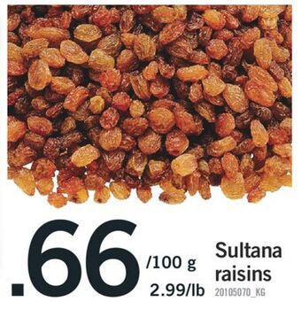 Fortinos Sultana raisins offer