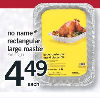 Fortinos No name® rectangular large roaster offer