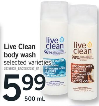 Fortinos Live clean body wash, 500 ml offer