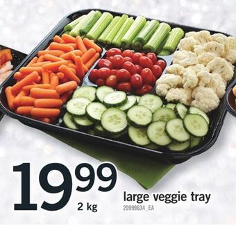 Fortinos Large veggie tray, 2 kg offer