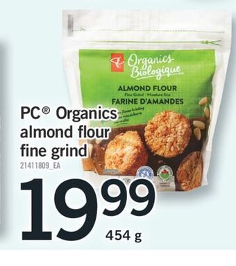 Fortinos Pc® organics almond flour fine grind, 454 g offer