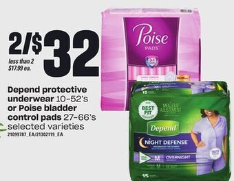 Loblaws Depend protective underwear, 10-52's or poise bladder control pads, 27-66's offer
