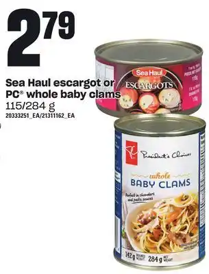 Loblaws Sea haul escargot or pc® whole baby clams, 115/284 g offer
