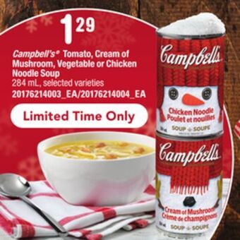 Loblaws Campbell's® tomato, cream of mushroom, vegetable or chicken noodle soup, 284 ml offer