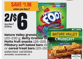Loblaws Nature valley granola bars 120-230 g, betty crocker or motts fruit snacks 128-226 g, pillsbury soft baked bars 150 g or cerea offer