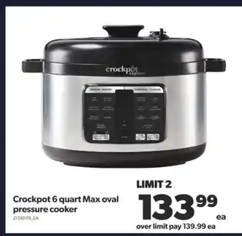 Real Canadian Superstore Crockpot 6 quart max oval pressure cooker offer