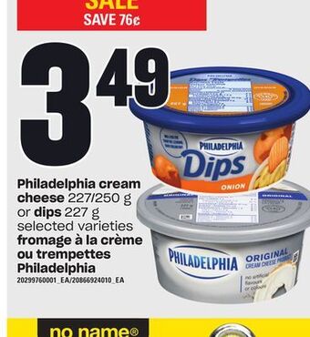 Valu-mart Fromage à la crème ou trempettes philadelphia offer
