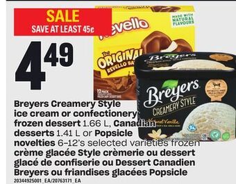 Crème glacée style crèmerie ou dessert glacé de confiserie 1.66 l ou dessert canadien breyers 1.41 l ou friandises glacées po