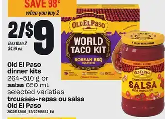 Valu-mart Trousses-repas 264-510 g ou salsa 650 ml old el paso offer