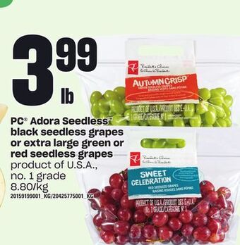 Zehrs Markets Pc® adora seedless black seedless grapes or extra large green or red seedless grapes offer