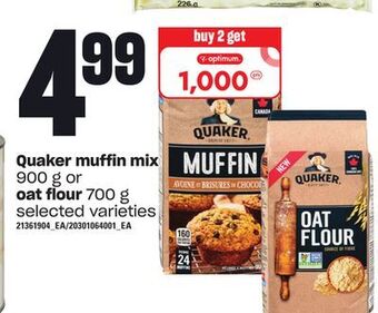 Zehrs Markets Quaker muffin mix, 900 g or oat flour, 700 g offer