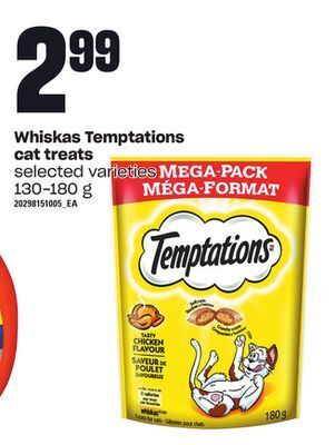 Zehrs Markets Whiskas temptations cat treats, 130-180 g offer