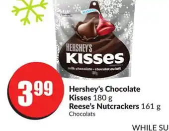 FreshCo Hershey's chocolate kisses 180 g reese's nutcrackers 161 g offer