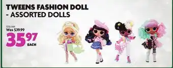 Home Hardware Tweens fashion doll - assorted dolls offer