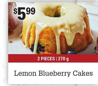 M & M Food Market Lemon blueberry cakes offer